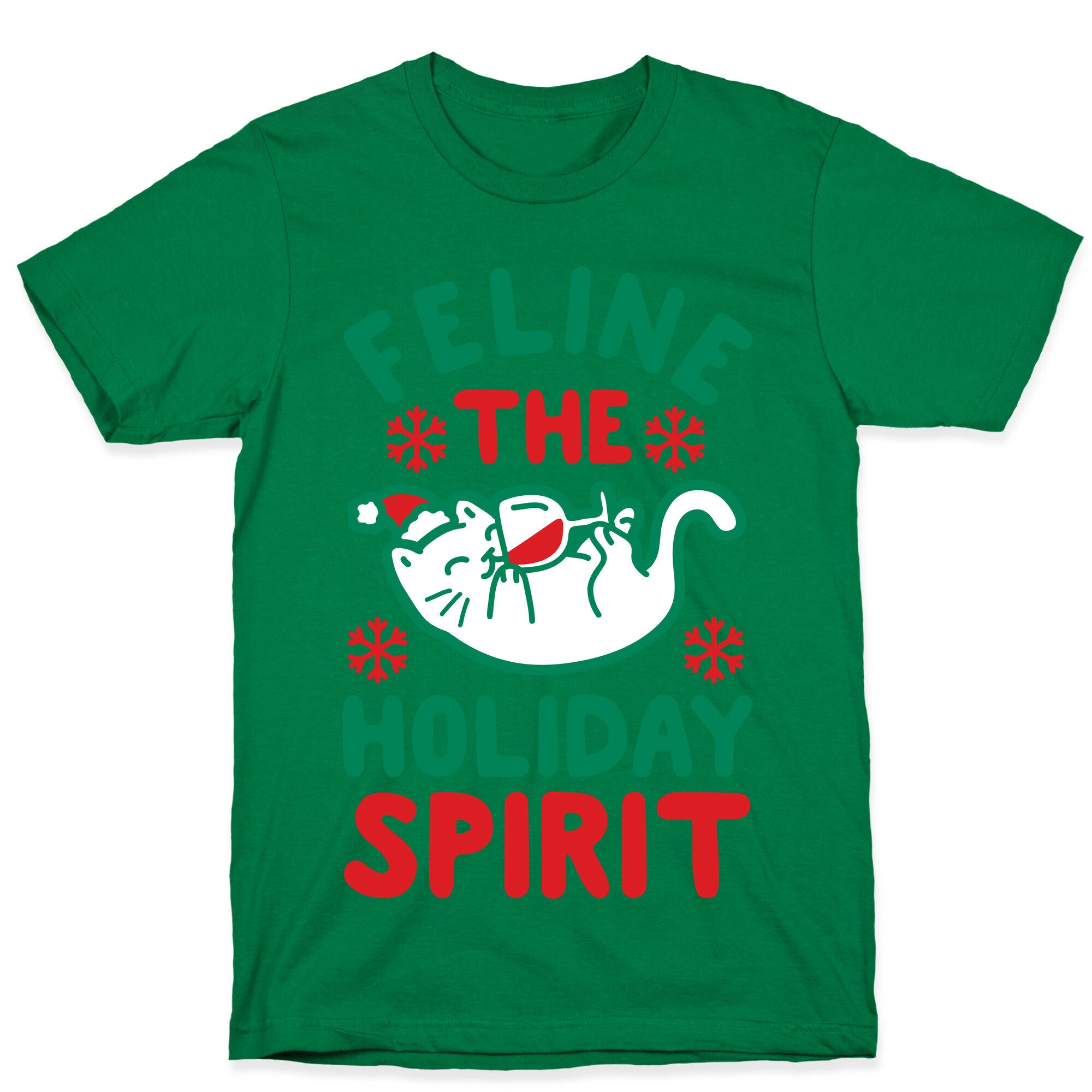 Feline the Holiday Spirit T-Shirt